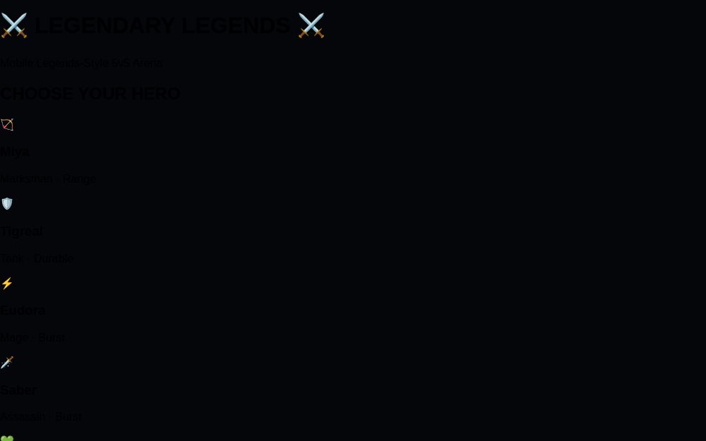 ⚔️ Legendary Legends - MLBB Edition