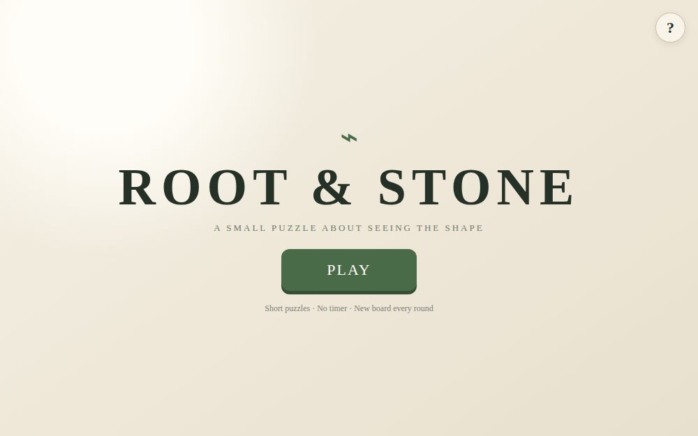 ROOT & STONE — A Tiny Puzzle