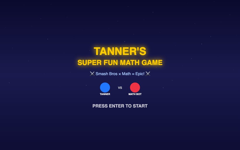 Tanner's Super Fun Math Game